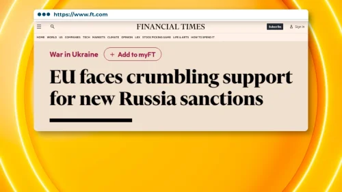 Financial Times: Подкрепата в ЕС за нови антируски санкции рухва!